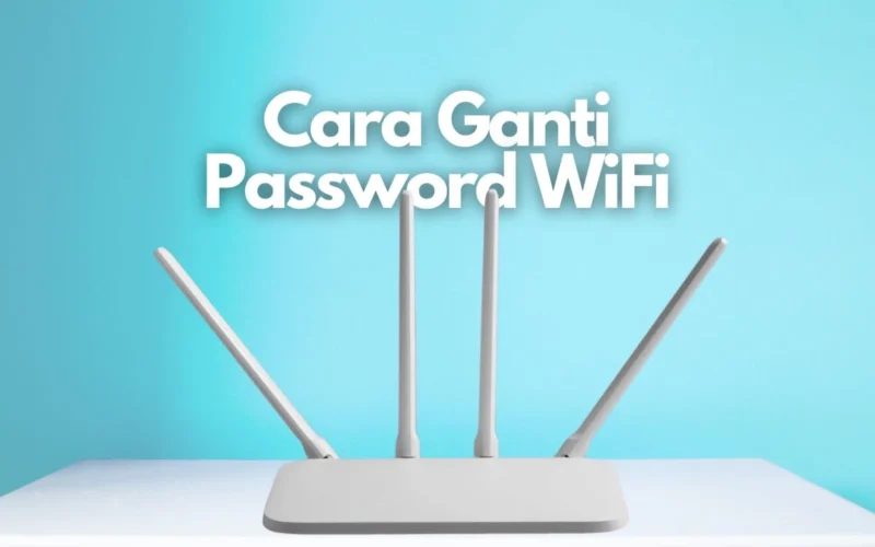 cara ganti password wifi
