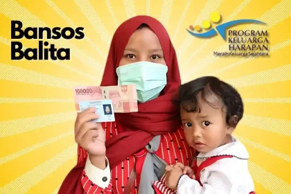 cara daftar bansos balita