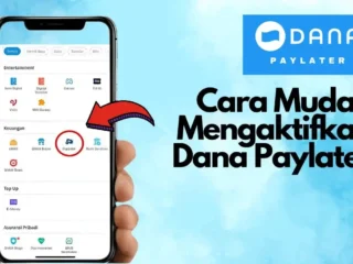 cara aktifkan dana paylater
